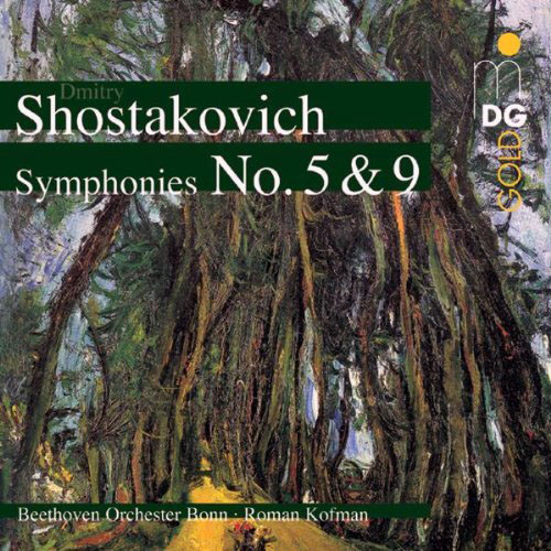 Beethoven Orchestra Bonn (Kofman) - Shostakovich: Symphony 5, Symphony 9 cover